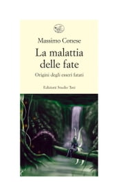 La malattia delle fate