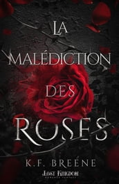 La malédiction des roses