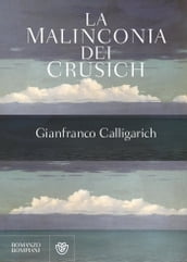 La malinconia dei Crusich