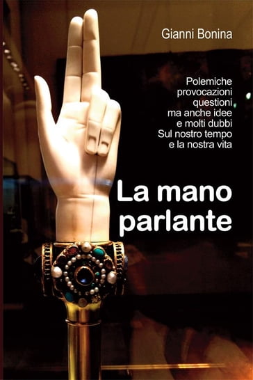 La mano parlante - Gianni Bonina