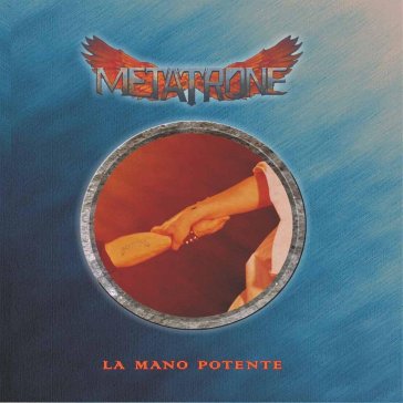 La mano potente - Metatrone