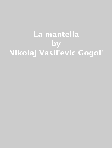 La mantella - Nikolaj Vasil