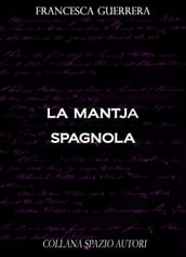 La mantja spagnola