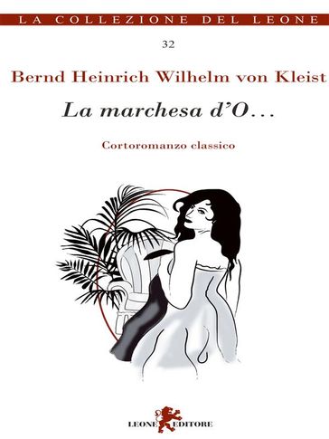 La marchesa d'O - Bernd Heinrich Wilhelm von Kleist