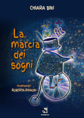 La marcia dei sogni