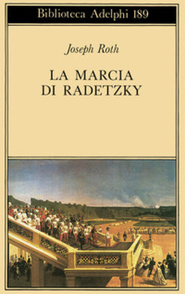 La marcia di Radetzky - Joseph Roth