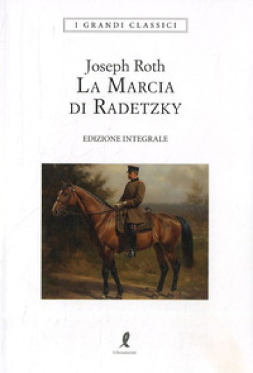 La marcia di Radetzky - Joseph Roth