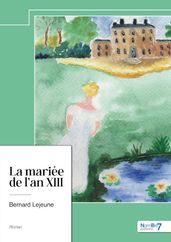 La mariée de l an XIII