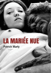 La mariée nue