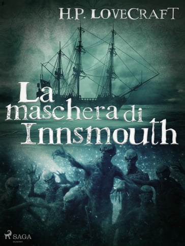 La maschera di Innsmouth - H. P. Lovecraft