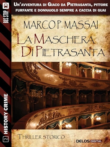 La maschera di Pietrasanta - Marco P. Massai