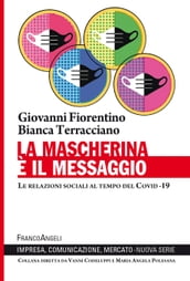 La mascherina è il messaggio