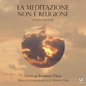 La meditazione non è religione