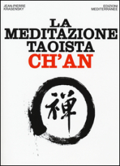 La meditazione taoista ch