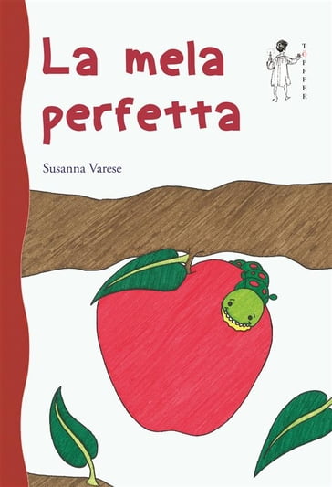 La mela perfetta - Susanna Varese