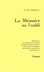 La mémoire ou l oubli