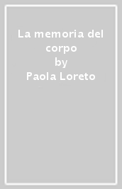 La memoria del corpo