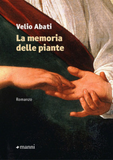 La memoria delle piante - Velio Abati