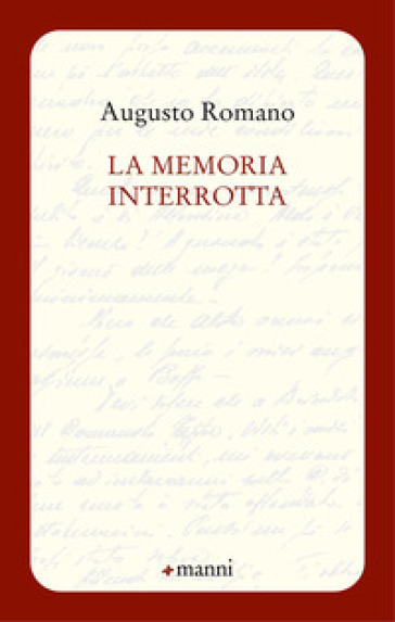La memoria interrotta - Augusto Romano