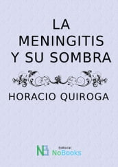 La meningitis y su sombra