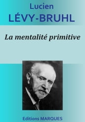 La mentalité primitive