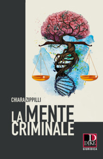 La mente criminale - Chiara Zippilli