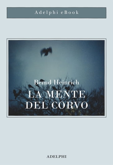 La mente del corvo - Heinrich Bernd