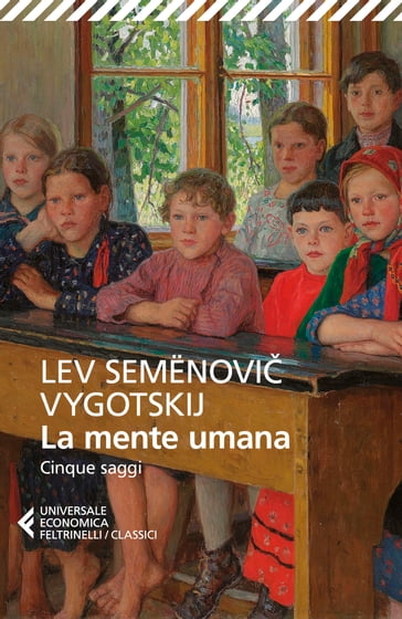 La mente umana - Lev Semenovic Vygotskij