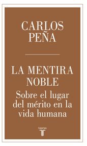 La mentira noble