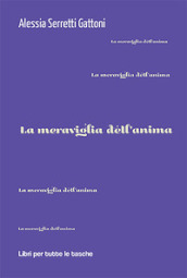 La meraviglia dell anima