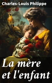 La mère et l enfant