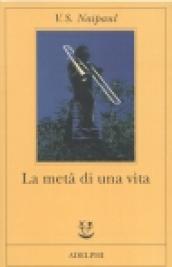 La metà di una vita