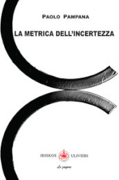 La metrica dell incertezza