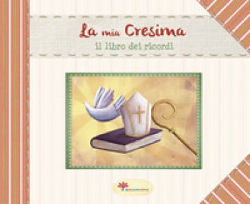 La mia cresima - Elena Giordano