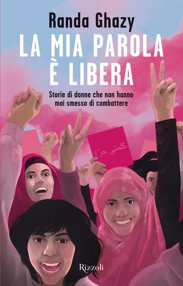 La mia parola è libera - Randa Ghazy