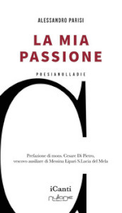 La mia passione