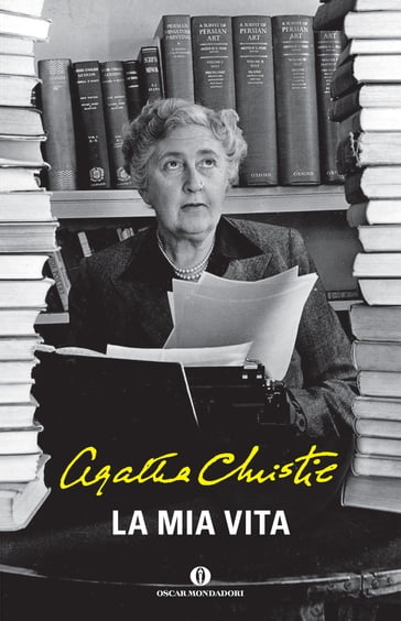 La mia vita - Agatha Christie
