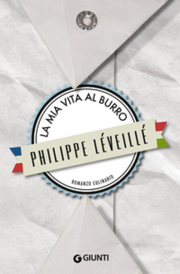 La mia vita al burro - Philippe Léveillé