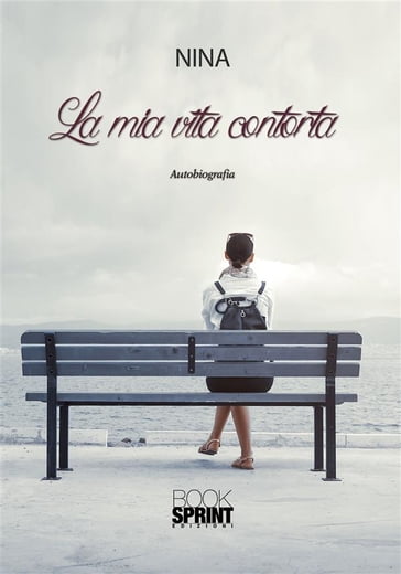 La mia vita contorta - Nina