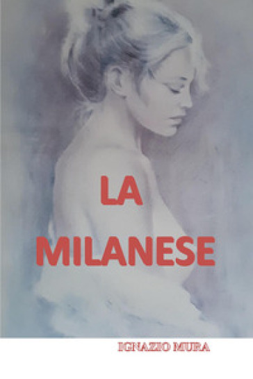 La milanese - Ignazio Mura