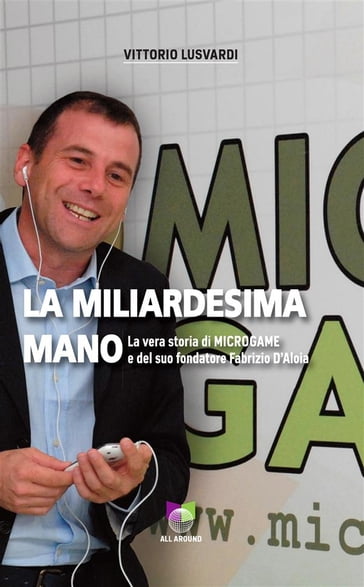 La miliardesima mano - Vittorio Lusvardi