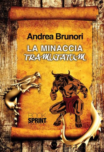 La minaccia tramutatum - Andrea Brunori