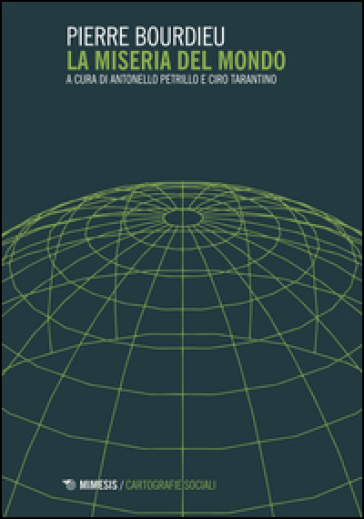 La miseria del mondo - Pierre Bourdieu