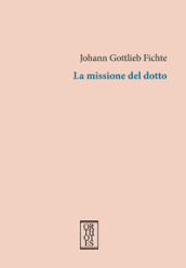 La missione del dotto