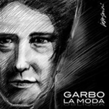 La moda - Garbo