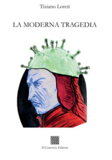 La moderna tragedia - Tiziano Loreti