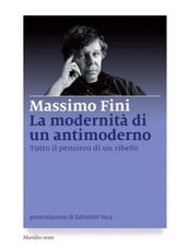 La modernità di un antimoderno