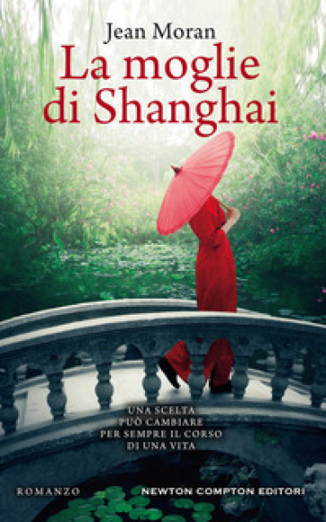 La moglie di Shanghai - Jean Moran