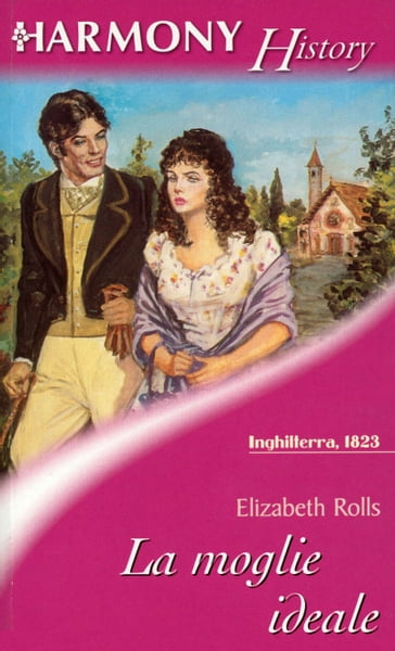La moglie ideale - Elizabeth Rolls
