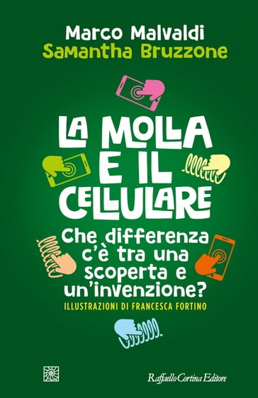 La molla e il cellulare - M. Malvaldi - Samantha Bruzzone